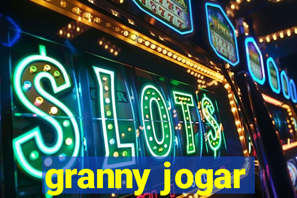 granny jogar